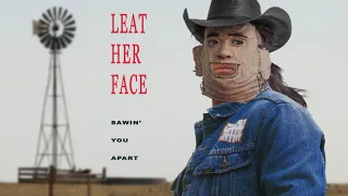 LEATHERFACE - "SAWIN' YOU APART" (ACHY BREAKY HEART PARODY)