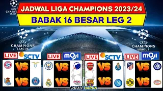 Jadwal Liga Champions 2024 16 Besar Leg 2~Barcelona vs Napoli~Real Madrid vs Leipzig~Live Sctv