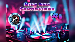 MEGA JODA SANTIAGUEÑA #5 - DJ Niico Cruz 2023