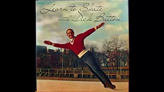 Learn To Skate with Dick Button (Full Album) Vinyl Rip
