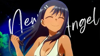 Ijiranaide, Nagatoro San「AMV」- New Angel