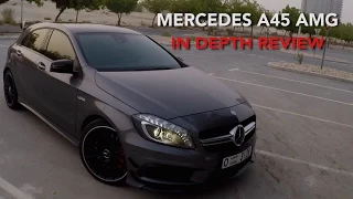 My Mercedes A45 AMG In Depth Review