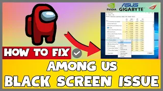 How to Fix Among Us Black Screen ISSUE | 2023 Easy Fix #updated