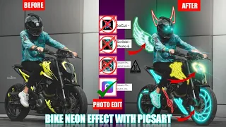 Bike neon effect only picsart application || new photo editing 2022