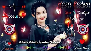Khola Khola Nalia Botala | TikTok Viral Song | Rangeela Toka | Heart Broken Song | Dj Uk 999K