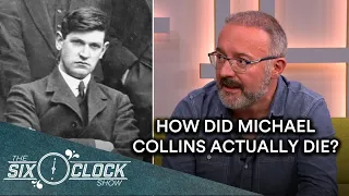 "He doesn't even have a death cert!" | Breaking down the conspiracies around Michael Collins' death