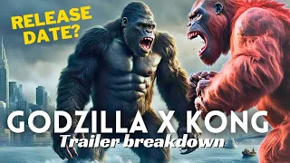 Godzilla X Kong the new Empire release date | trailer 2024