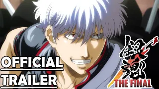 Gintama: The Final - ENG SUB - [Official Trailer 2]