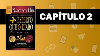 Mais Esperto que o Diabo - Napoleon Hill - Audiobook Capítulo 2