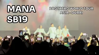 MANA SB19 | PAGTATAG WORLD TOUR ASIA - DUBAI