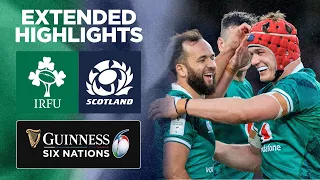 Ireland v Scotland | Extended Highlights | 2022 Guinness Six Nations