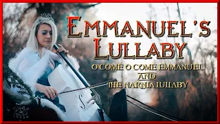 Emmanuel's Lullaby | O Come O Come Emmanuel & The Narnia Lullaby | Cello Christmas