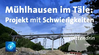 Mühlhausen im Täle: Großprojekt mit Schwierigkeiten