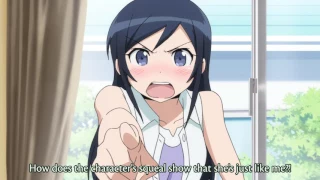 "I'll only ever sexually harass you!" [OreImo 2 / Ore no Imouto ga Konnani Kawaii Wake ga Nai. E2]