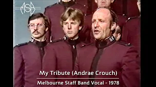 MSB ‘from the archives’ - Vocal: My Tribute (Andrae Crouch) | Sounds of Sunday 1978