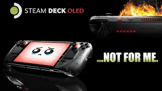 I'm NOT Buying A Steam Deck OLED....Here's Why
