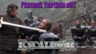 Enjoying Excalibur (1981) : Plomeek Teatime #37