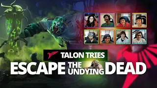Talon Tries Escape the Undying Dead | Talon Tries Ep. 2