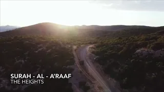 Surah Al Araf - The Heights I Heart touching Quran Recitation
