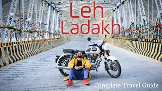 Leh Ladakh Tour | Leh Ladakh Complete Tour Information | How to Travel Ladakh | Ladakh Travel Guide