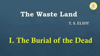 The Waste Land - 1| T. S. Eliot | The Burial of the Dead | in Tamil | The Wasteland
