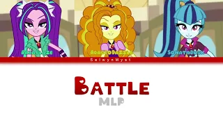 MLP ~Battle~ {Color Coded Lyrics}