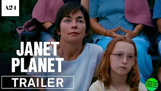 Janet Planet | Official Trailer HD | A24 + História