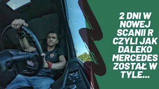 Dwa dni w NOWEJ Scanii R-czyli jak Mercedes został w tyle...Porównanie nowej "eRki" z Actrosem