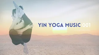 One Hour Yin Yoga Modern Yoga Music Playlist