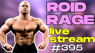 Roid Rage Live AMA 395