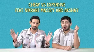 Cheap vs Expensive Ft. Vikrant Massey & Akshay | Ok Tested