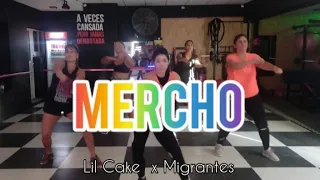 "MERCHO" by Lil Cake x Migrantes -Zumba coreo- Dance Fit -Dance Workout
