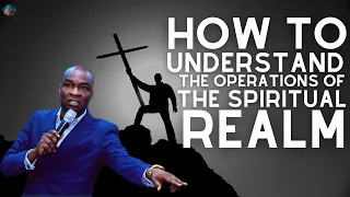 UNDERSTANDING THE REALM OF THE SPIRIT| HOW TO EXERCISE YOUR SPIRITUAL SENSES | APOSTLE JOSHUA SELMAN