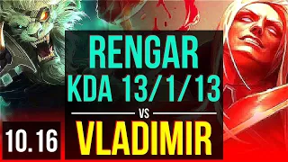 RENGAR vs VLADIMIR (TOP) | KDA 13/1/13, 900+ games, 2 early solo kills | KR Diamond | v10.16