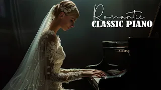 Romantic Classical Piano Melodies Love Songs - Beautiful Instrumental Music For Stress Relief