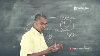 Kimia Dasar - Mengenal Unsur dan Senyawa (Seri 001)