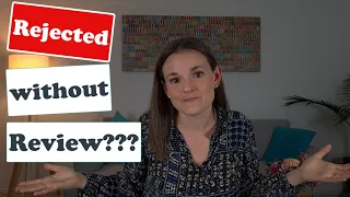 Stop Being Rejected Without Review!