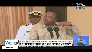 We won't accept what goes against our beliefs, says Uhuru ahead of ICPD conference