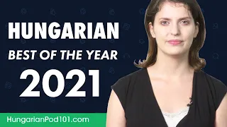 Learn Hungarian in 5 Hours - The Best of 2021