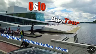 Oslo Stadtrundfahrt (+Vigeland, Holmenkollen, Fram) - RELAXING SIGHTSEEING