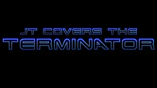 JT Curtis - Theme from The Terminator Cover