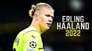 Erling Haaland goals & skills 2022 |HD