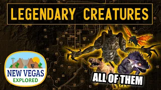 Legendary Creatures | Fallout New Vegas