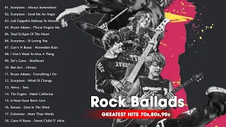 Top 30 Greatest Ballads & Slow Rock Songs 80s - 90s - Slow Rock Greatest 2020