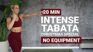 20 MIN INTENSE TABATA | Full Body HIIT | No Equipment | Christmas Special | No Repeat | Super Sweaty