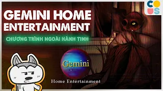 Found Footage | Gemini Home Entertainment - Chương trình ngoài hành tinh | Cờ Su Original