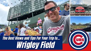 Chicago Cubs - The Best Views At Wrigley Field and Tips For Your Trip!