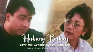 Atty. Villaverde × Lt. Santiago | HABANG BUHAY | Vilma Santos and Bong Revilla [FMV]