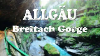 Breitachklamm | Gorge | Allgäu | Timelapse through the gorge