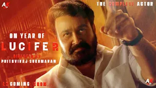 LUCIFER 1 YEAR MASHUP | MOHANLAL | PRITHVIRAJ SUKUMARAN | ANUKUTTAN CUTZ